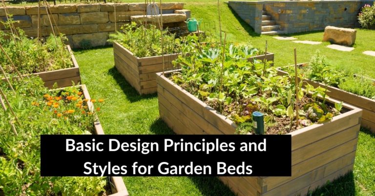 Basic Design Principles and Styles for Garden Beds